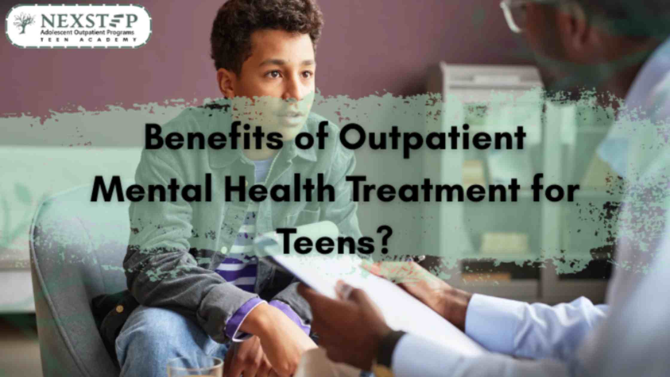 Teen in conversation with therapist, representing the benefits of outpatient mental health treatment for adolescents.