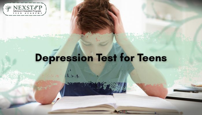 Teen Depression Test - NexStep Teen Academy